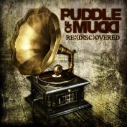 Puddle Of Mudd : Re:(disc)overed